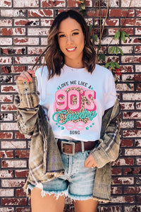 White LOVE ME LIKE A 90’S COUNTRY SONG Graphic Tee