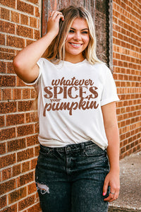 White Whatever Spices Your Pumpkin Graphic Tee