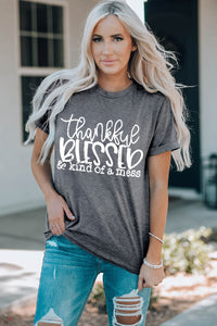 Gray Thankful Blessed & Kind of a Mess Graphic Tee