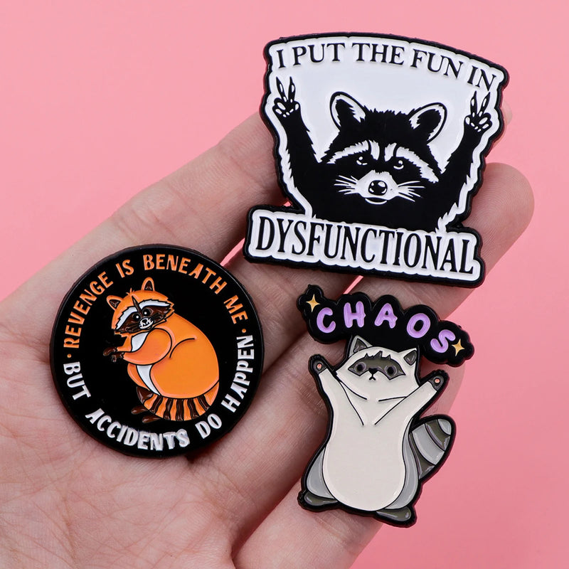 Cute Raccoon Enamel Pins Funny Quotes Brooches For Women Lapel Pins Badge on Backpack Costume Accessories Animal Jewelry Gifts