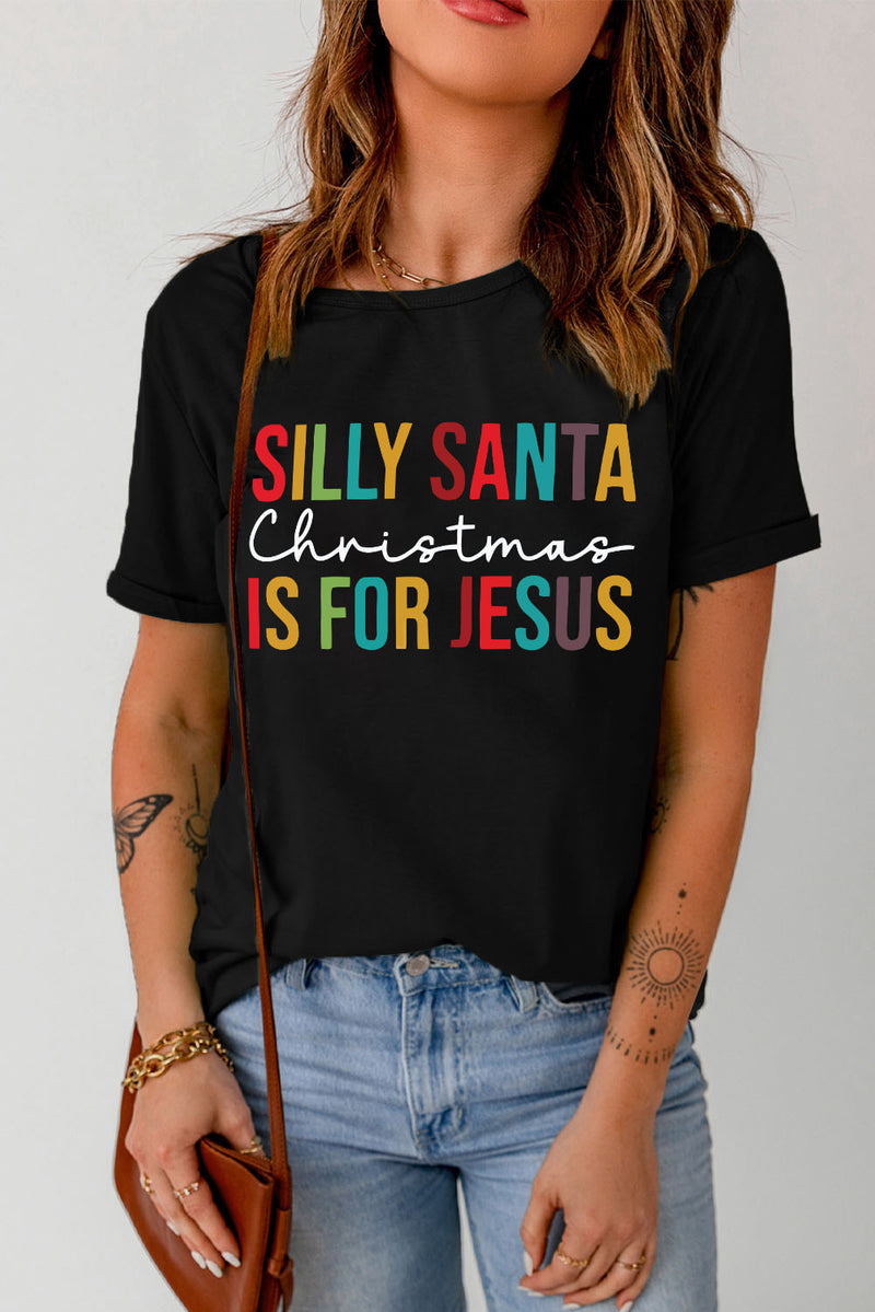 Black Silly Santa Christmas is For Jesus Graphic T Shirt