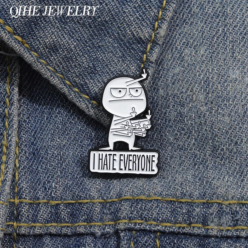 I Hate Everyone Brooch Enamel Pins Funny Creative Character Brooches for Backpack Jacket Lapel Badge Fashion Jewelry Accessories