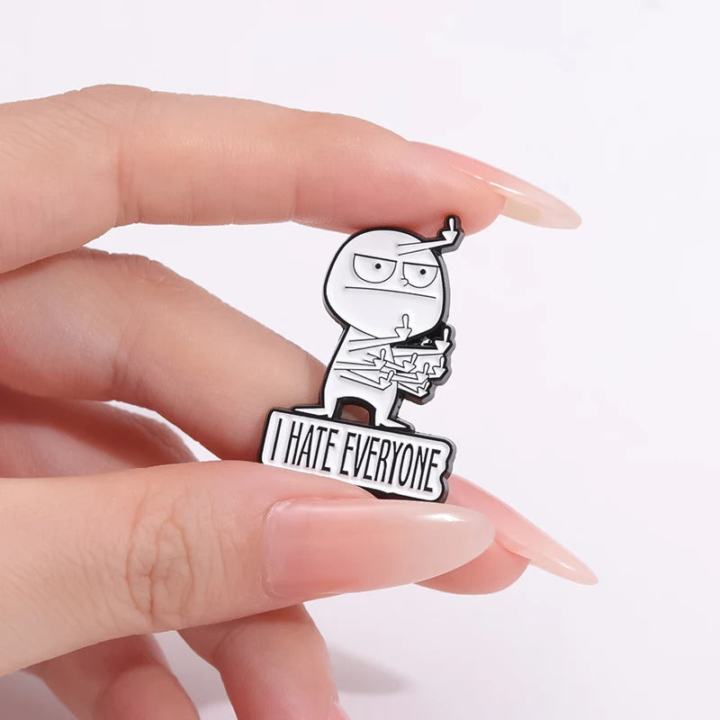 I Hate Everyone Brooch Enamel Pins Funny Creative Character Brooches for Backpack Jacket Lapel Badge Fashion Jewelry Accessories